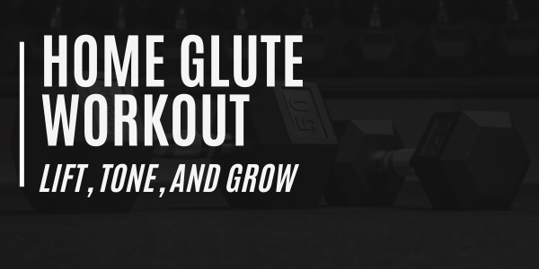 Home Glute Workout