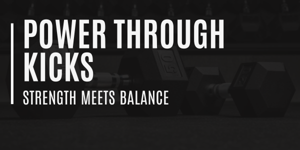 Power Through Kicks
